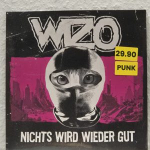 SCHALLPLATTE..Wizo..Nichts Wird Wieder Gut....Neu, Versiegelt, TOP!!!